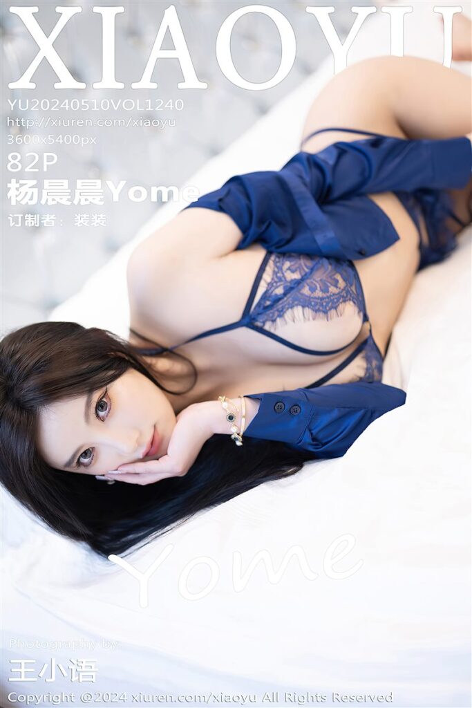 XIAOYU-VOL.1240-杨晨晨Yome-Beautygirl.top